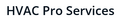 HVAC PRO SERVICES