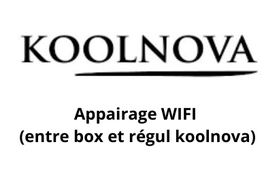 Appairage wifi KOOLNOVA